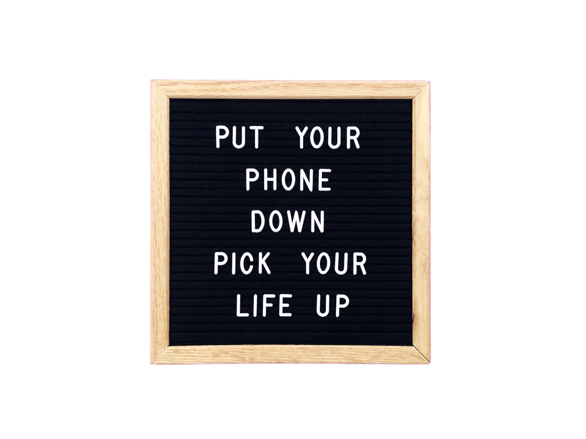 Put Your Phone Down • Pick Your Life Up